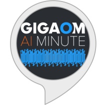 Gigaom AI Minute Bot for Amazon Alexa