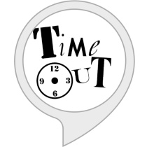 Time Out Bot for Amazon Alexa