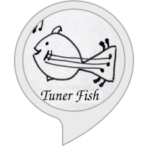 Tuner Fish Bot for Amazon Alexa