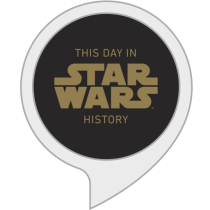 This Day in Star Wars History Bot for Amazon Alexa