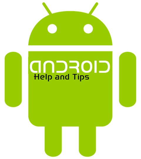 Android help and tips