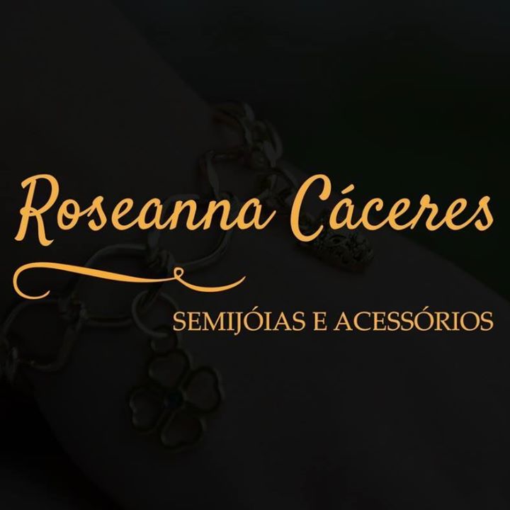 Roseanna Cáceres - Semijóias e Acessórios Bot for Facebook Messenger