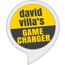 Game Changer with David Villa Bot for Amazon Alexa