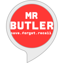 Mr. Butler Bot for Amazon Alexa