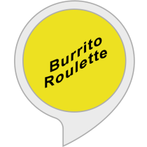 Burrito Roulette Bot for Amazon Alexa