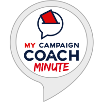 My Campaign Coach Minute - Flash Briefing Bot for Amazon Alexa