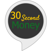 Thirty Second Money Tip with Nick True Bot for Amazon Alexa