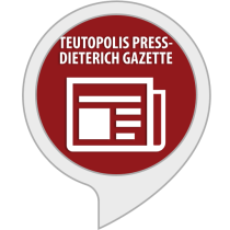 Teutopolis Press-Dieterich Gazette Bot for Amazon Alexa