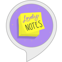 Lovely Notes Bot for Amazon Alexa