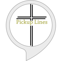 Christian Pickup Lines Bot for Amazon Alexa