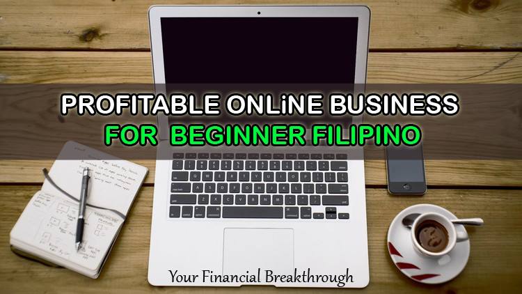 Profitable Online Business For Filipino Bot for Facebook Messenger