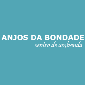 Anjos da Bondade - Umbanda